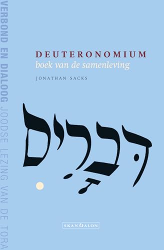 Set Deuteronomium + Numeri: Verbond en dialoog; joodse lezing van de Tora von Skandalon Uitgeverij B.V.